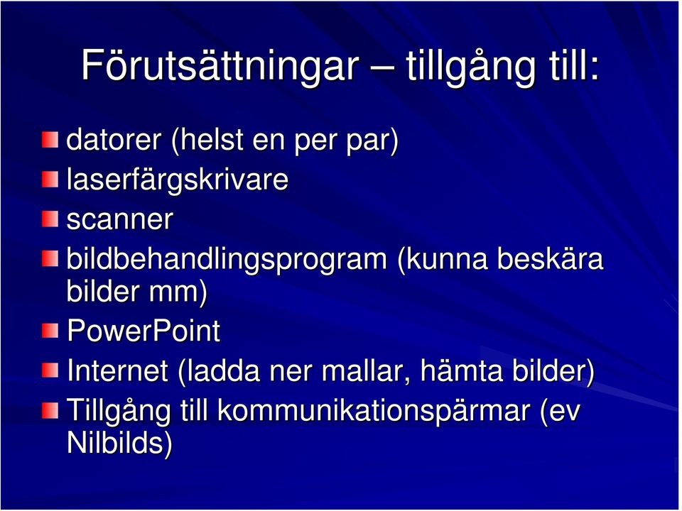 beskära bilder mm) PowerPoint Internet (ladda ner mallar,