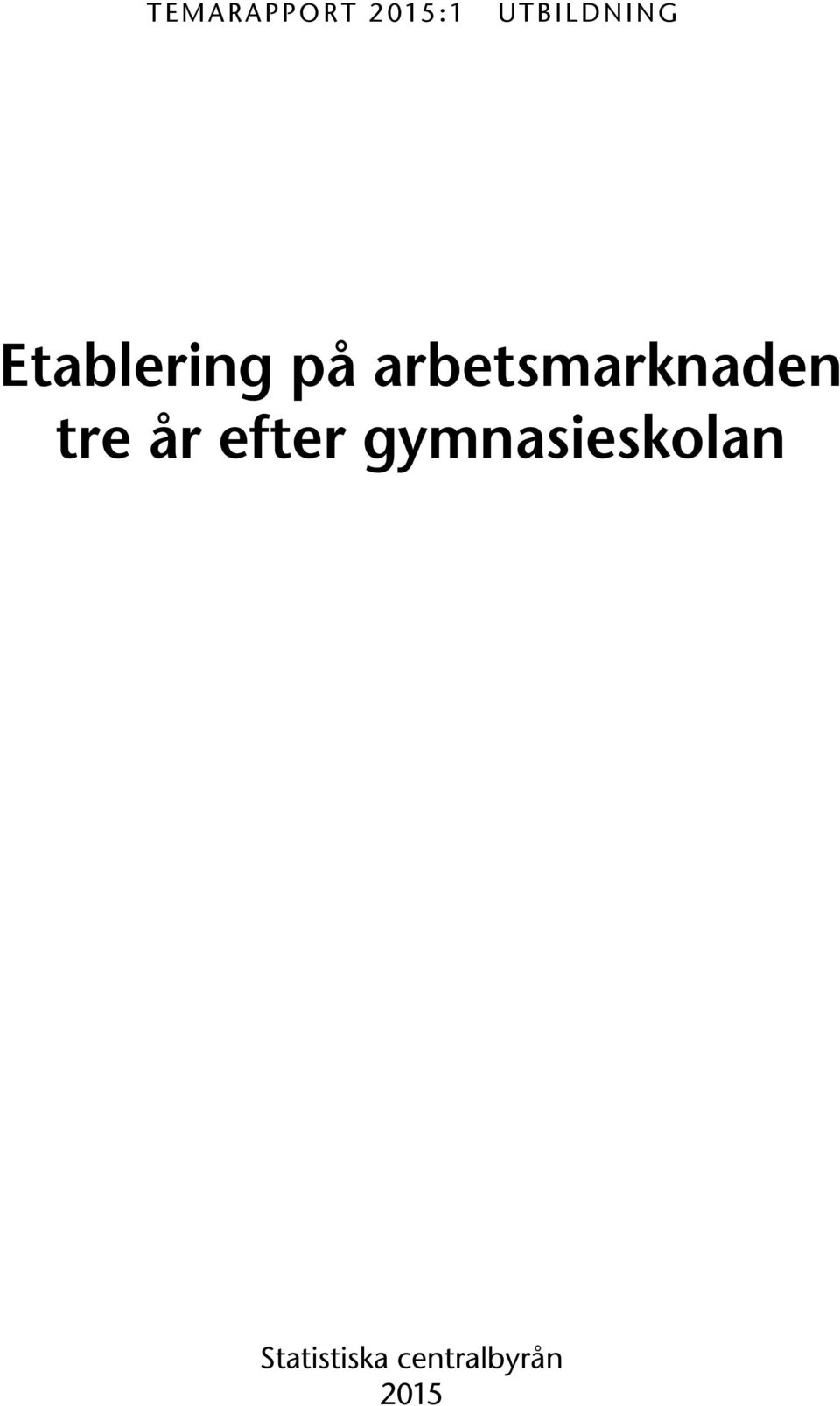 tre år efter