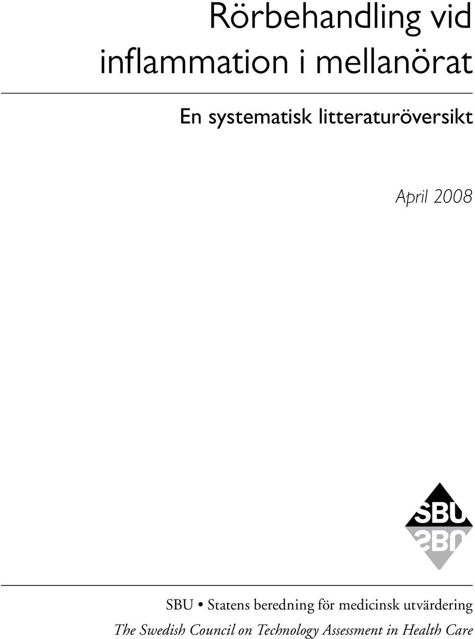 Statens beredning för medicinsk utvärdering The