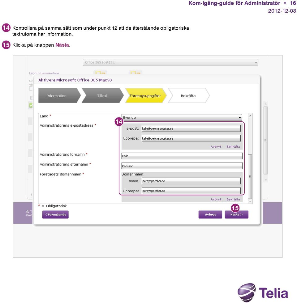 12 att de återstående obligatoriska