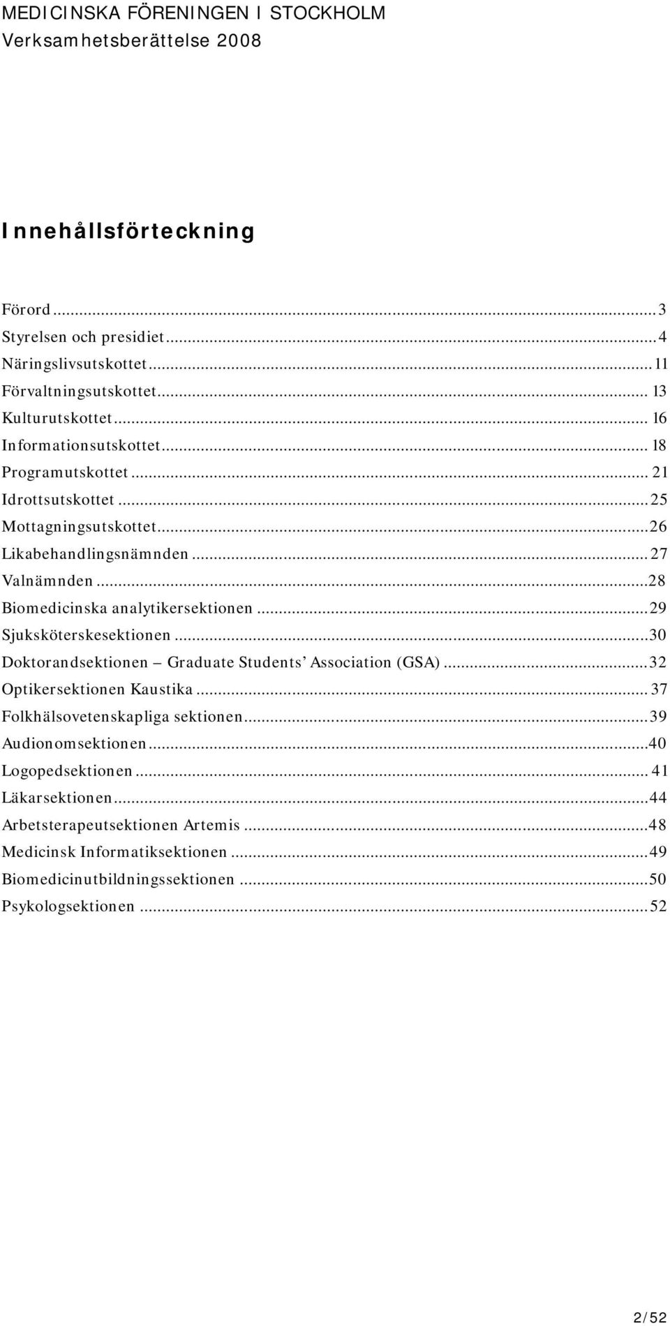 under grad dating en medicinsk student