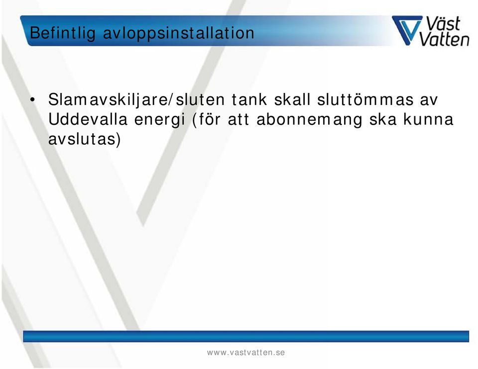 sluttömmas av Uddevalla energi