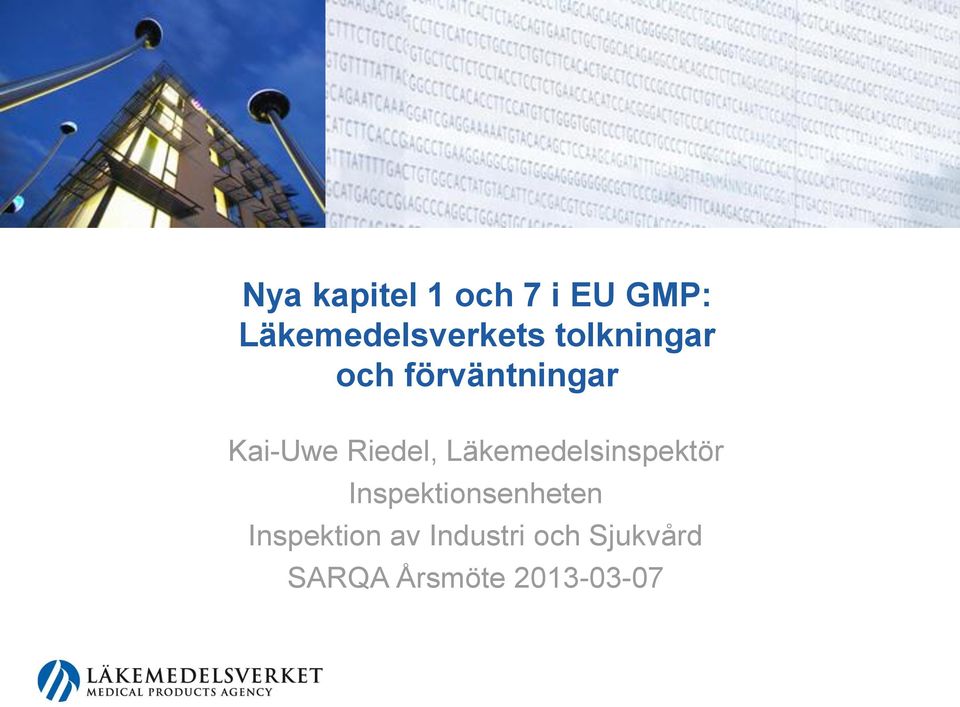 Läkemedelsinspektör Inspektionsenheten