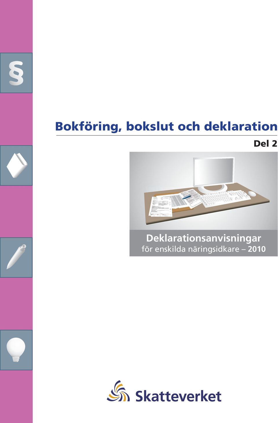 Deklarationsanvisningar