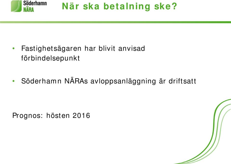 förbindelsepunkt Söderhamn NÄRAs