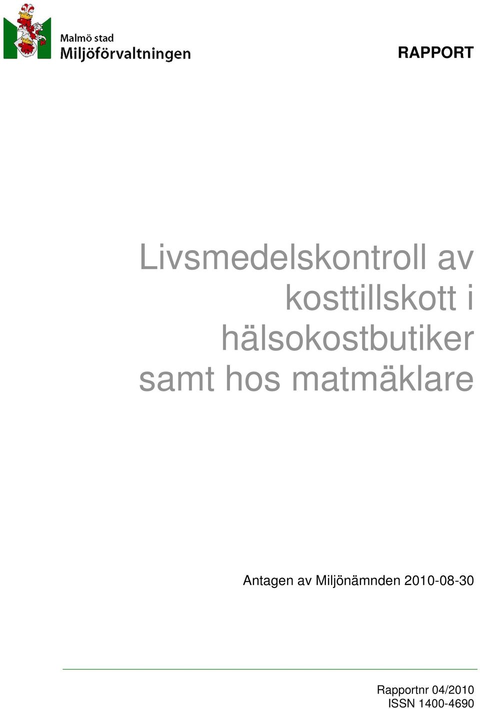 hos matmäklare Antagen av