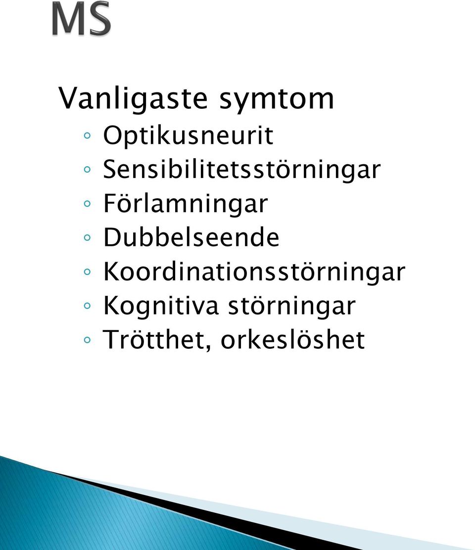 Dubbelseende Koordinationsstörningar