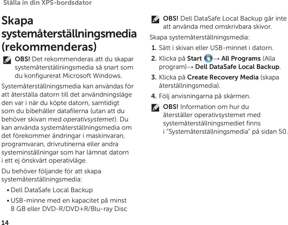 operativsystemet).