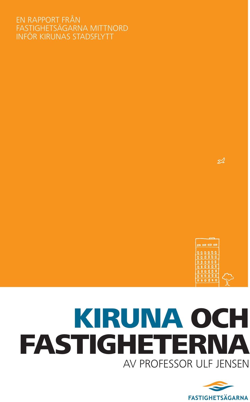 inför kirunas stadsflytt