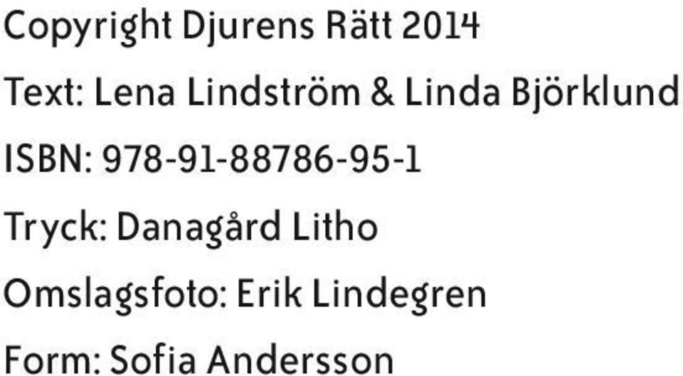 978-91-88786-95-1 Tryck: Danagård Litho