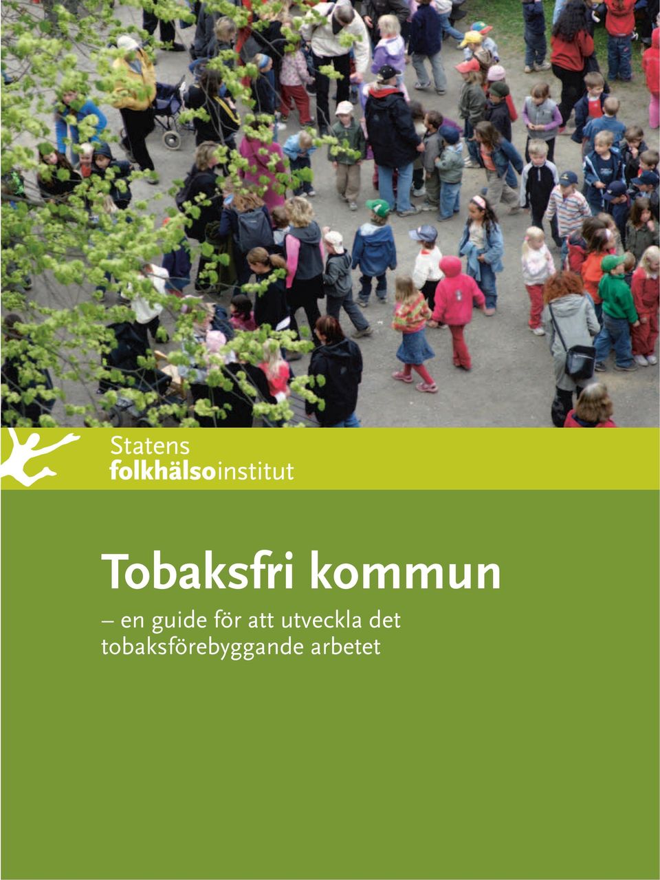 Genom långsiktigt helhetstänkande och samverkan med bland annat länsstyrelsen, landstinget och frivilligorganisationer kan kommunerna öka effektiviteten i det tobaksförebyggande arbetet.