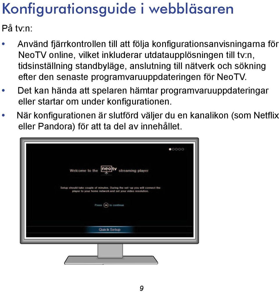 senaste programvaruuppdateringen för NeoTV.