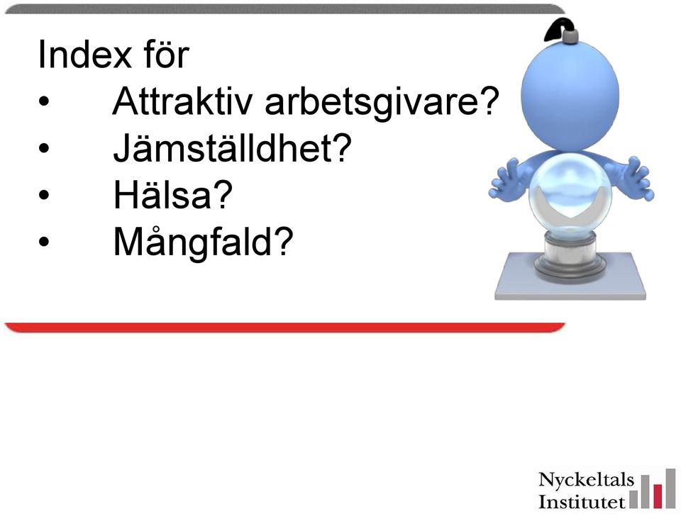 arbetsgivare?