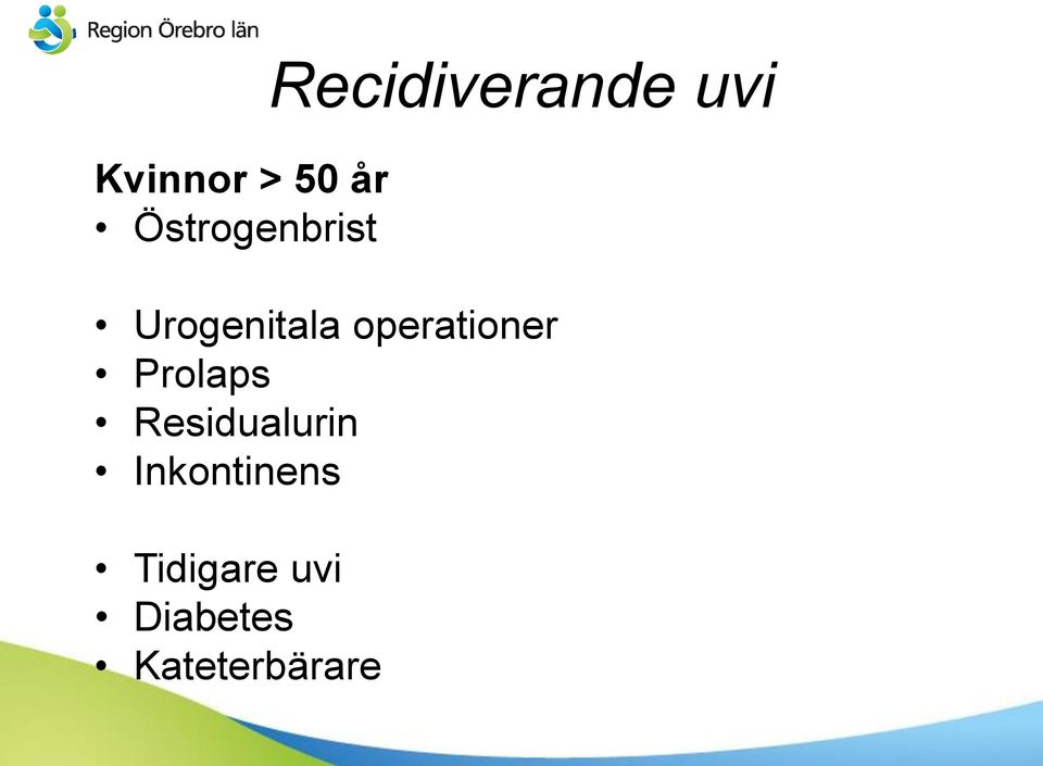 operationer Prolaps Residualurin