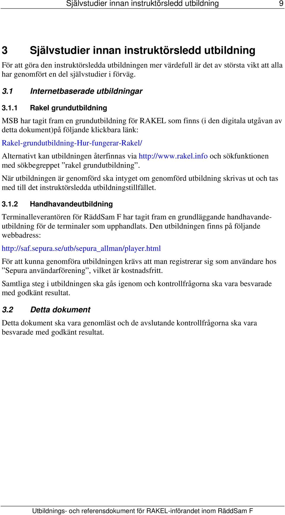 Internetbaserade utbildningar 3.1.