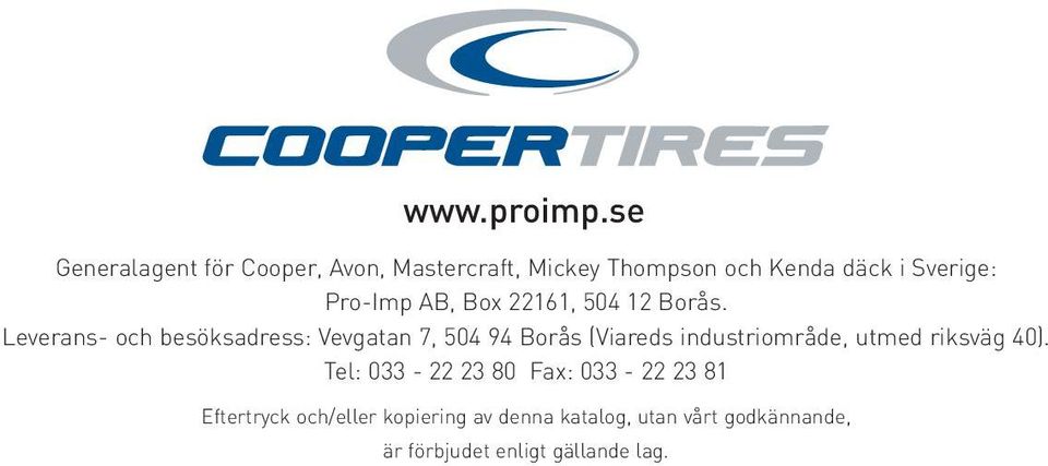 Pro-Imp AB, Box 221, 504 12 Borås.
