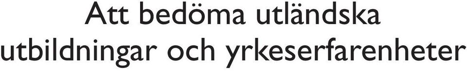utbildningar