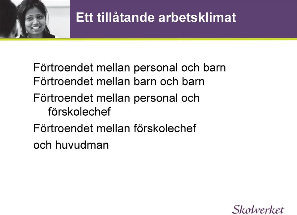 barn Förtroendet mellan personal och