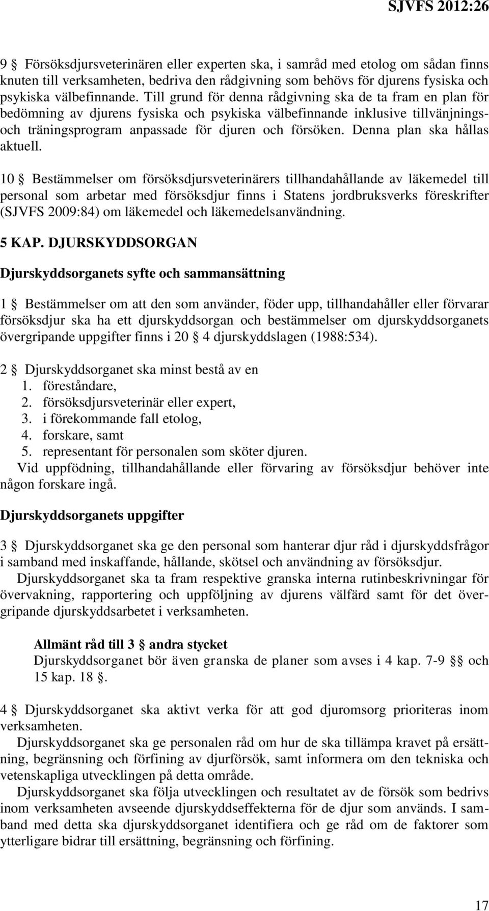 Denna plan ska hållas aktuell.