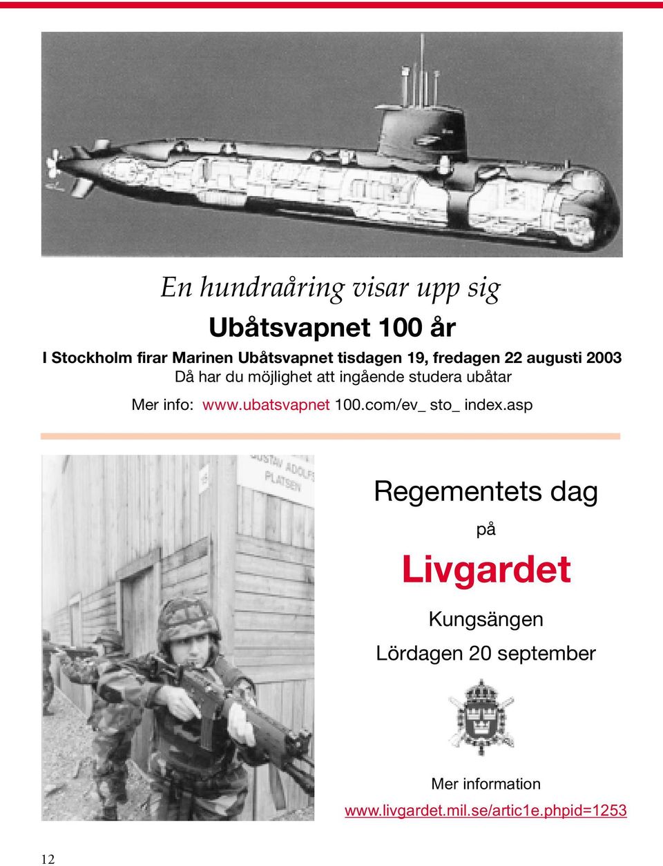 Mer info: www.ubatsvapnet 100.com/ev_ sto_ index.