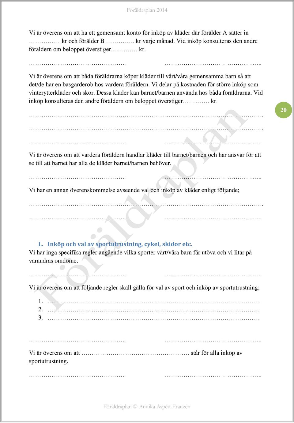 Föräldraplan. Barnets/barnens namn: Förälders namn: - PDF Gratis nedladdning