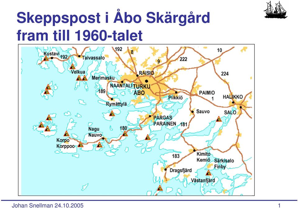 fram till