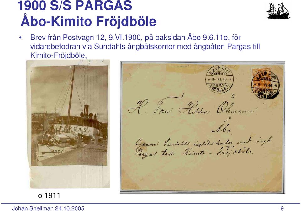 11e, för vidarebefodran via Sundahls