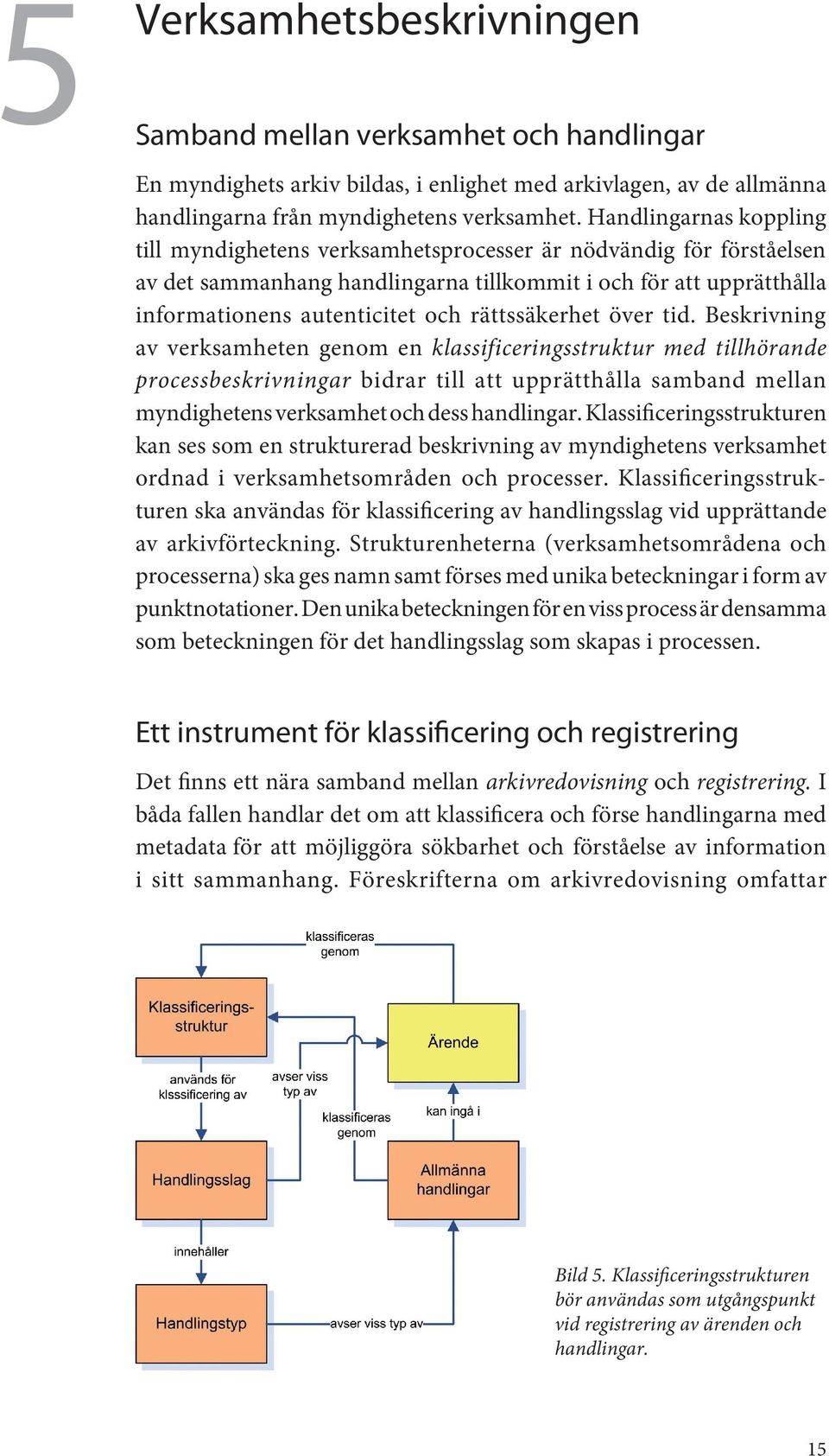 rättssäkerhet över tid.