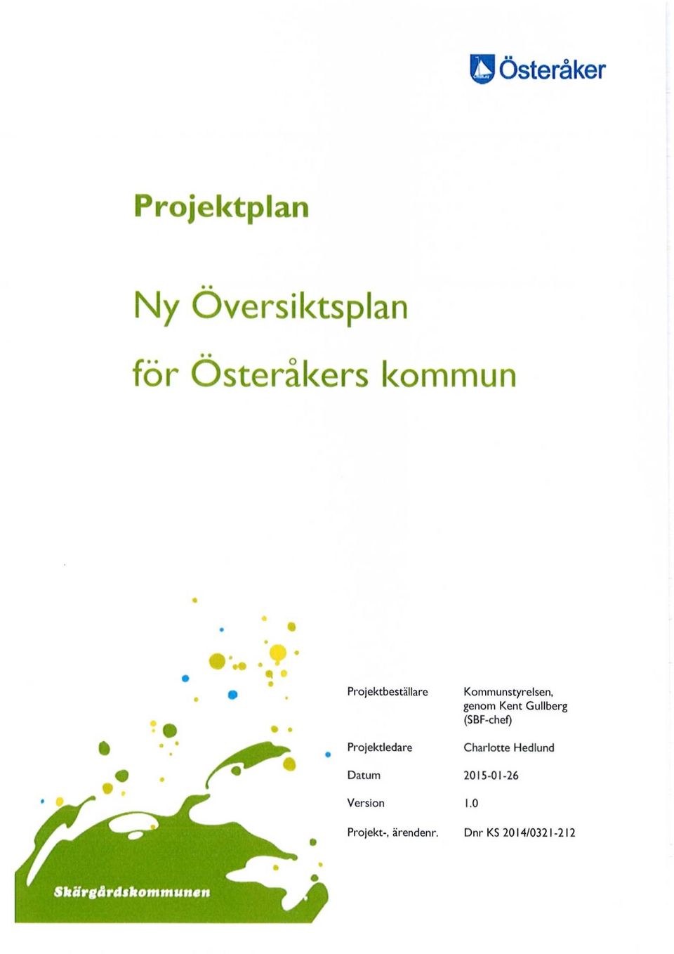 Projekt-, ärendenr.