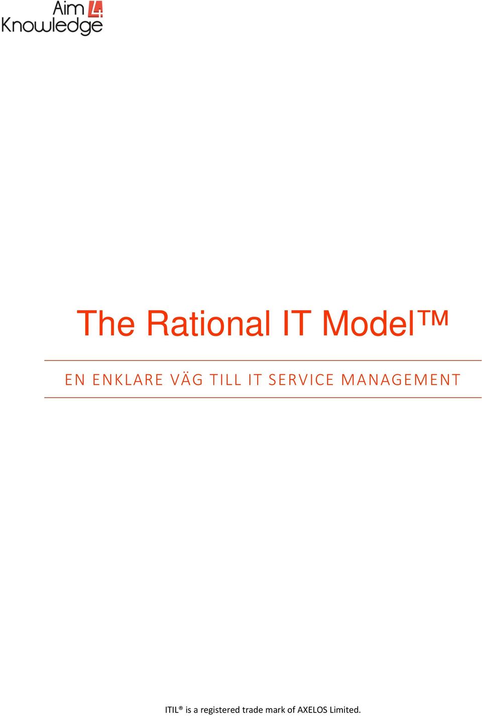MANAGEMENT ITIL is a