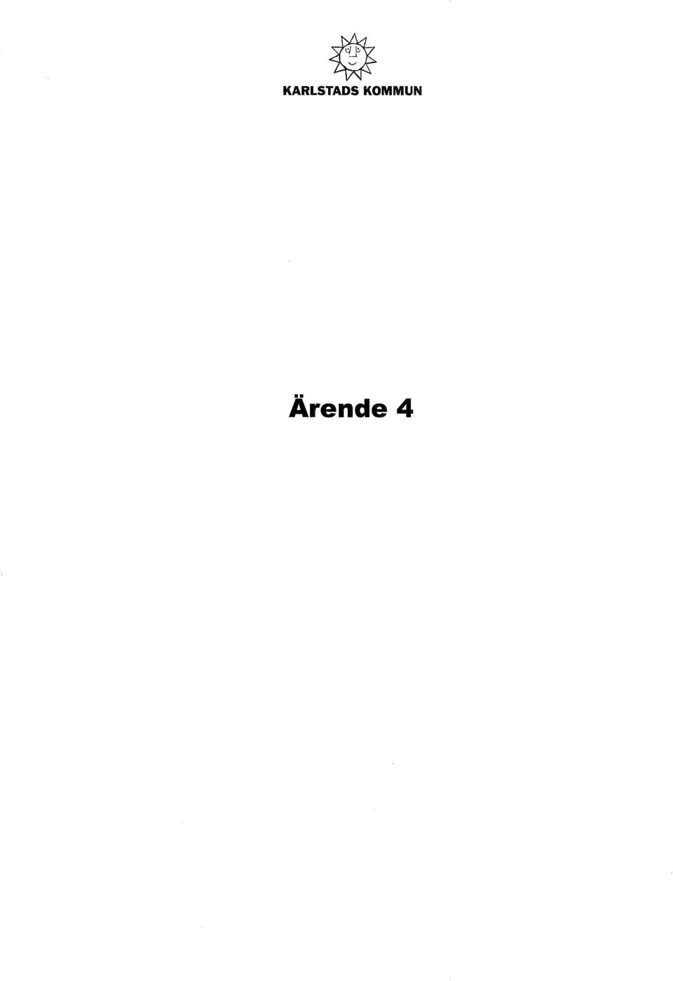 Ärende 4