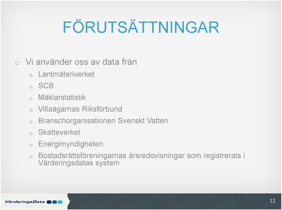 Svenskt Vatten Skatteverket Energimyndigheten