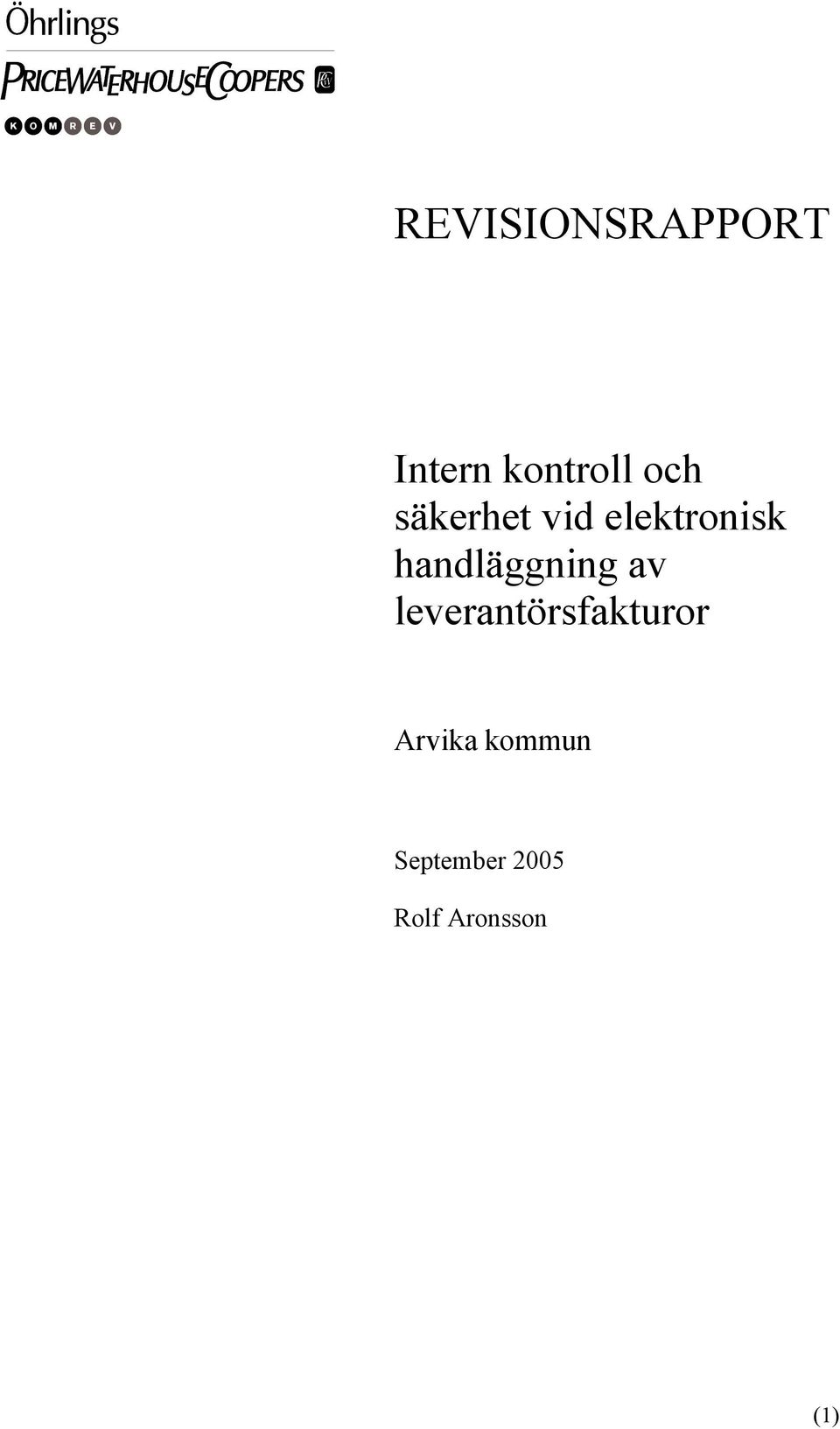 handläggning av leverantörsfakturor