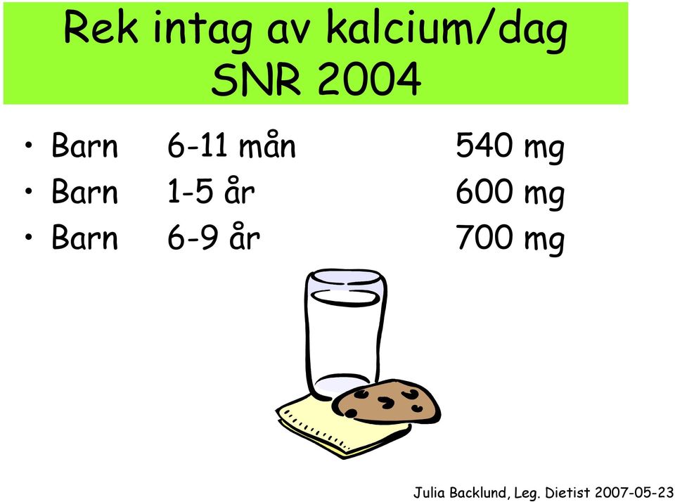 Barn 6-11 mån 540 mg