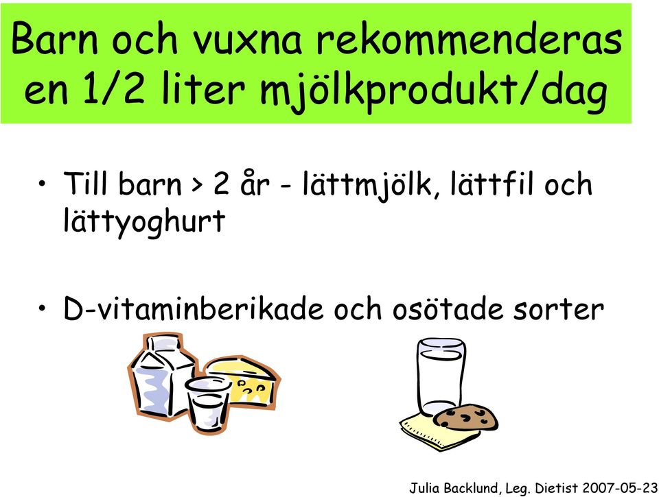 år - lättmjölk, lättfil och