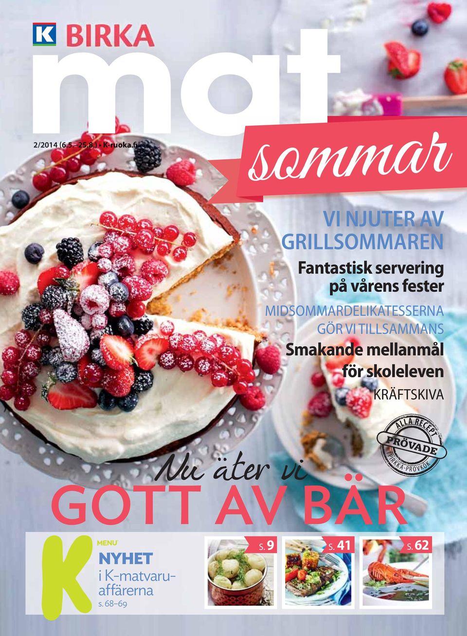 sommar GOTT AV BÄR Nu äter vi VI NJUTER AV GRILLSOMMAREN Fantastisk  servering på vårens fester Smakande mellanmål för skoleleven NYHET - PDF  Free Download