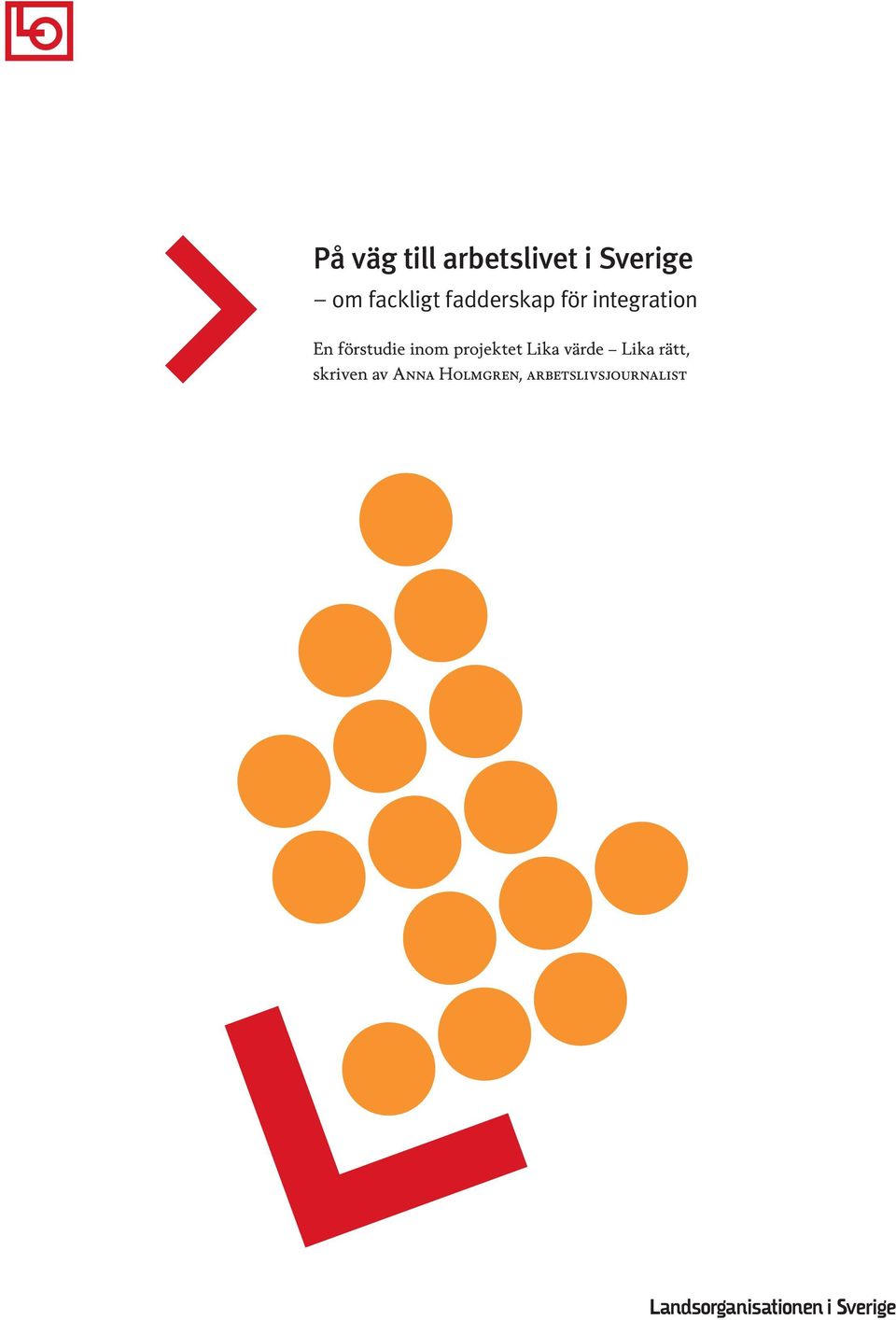 förstudie inom projektet Lika värde Lika