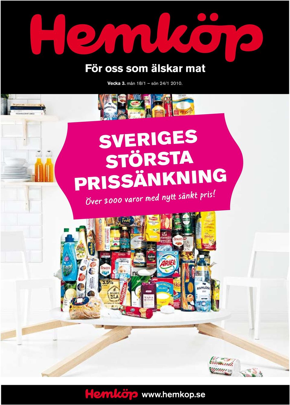 SVERIGES STÖRSTA PRISSÄNKNING