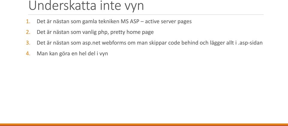 Det är nästan som vanlig php, pretty home page 3.