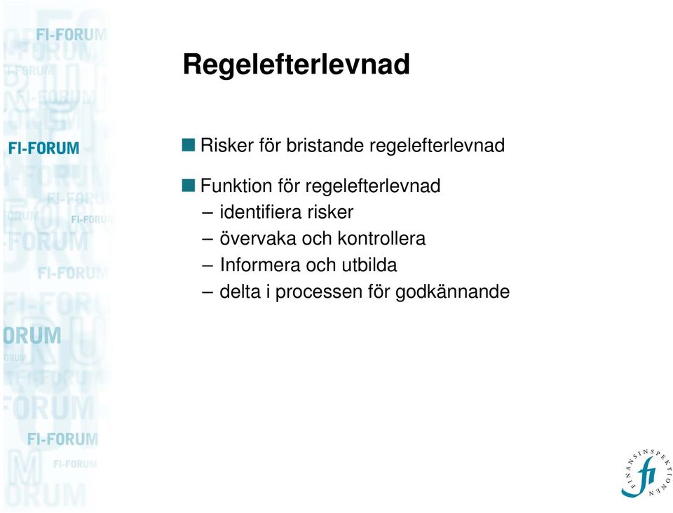 regelefterlevnad identifiera risker övervaka