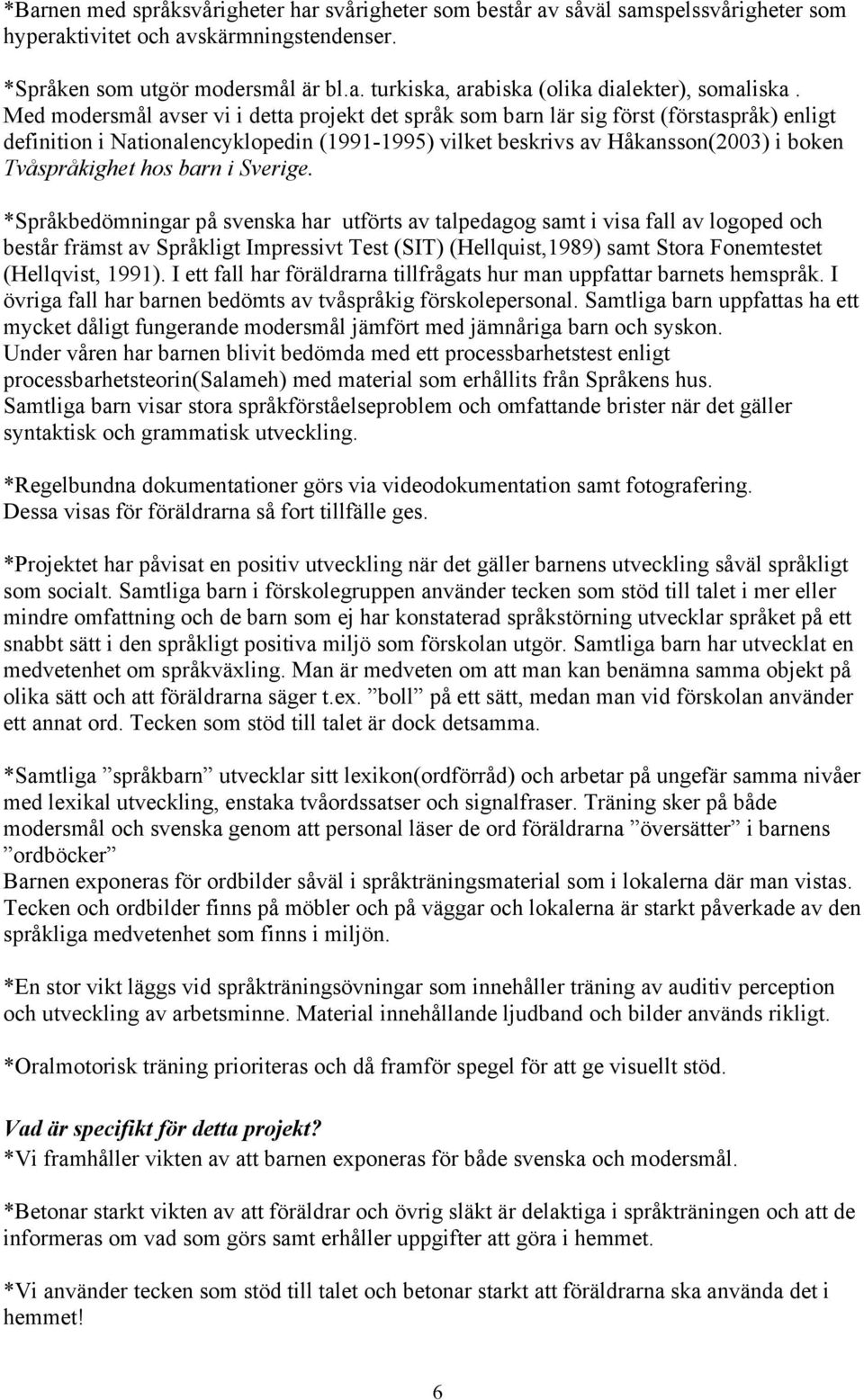 barn i Sverige.
