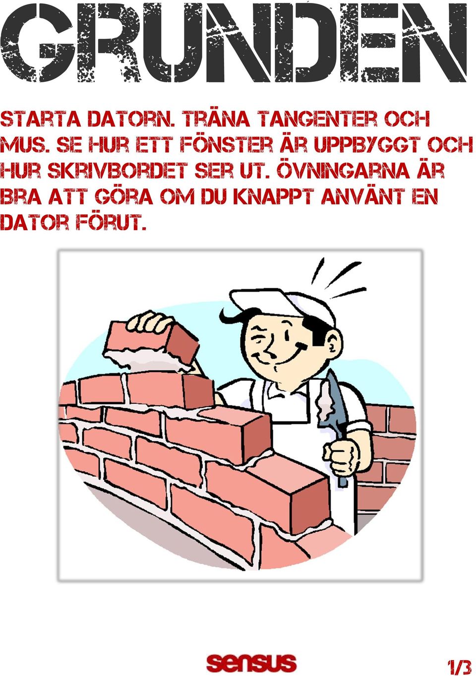 Se hur ett fönster är uppbyggt och hur