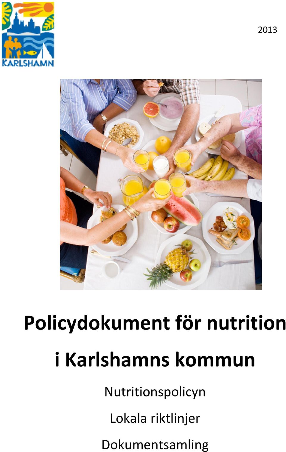 kommun Nutritionspolicyn