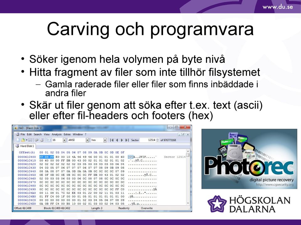 eller filer som finns inbäddade i andra filer Skär ut filer genom att