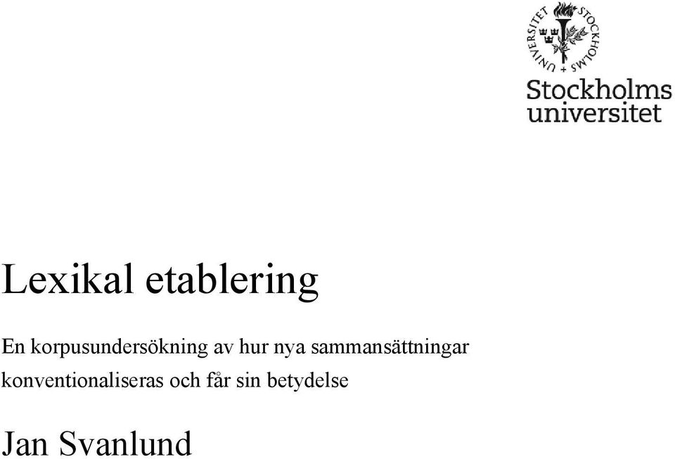 sammansättningar