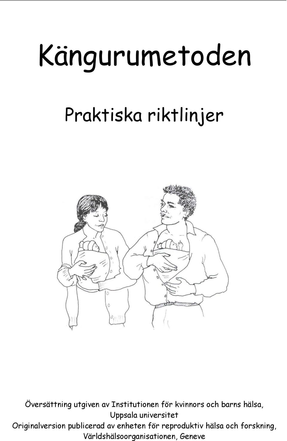 universitet Originalversion publicerad av enheten för