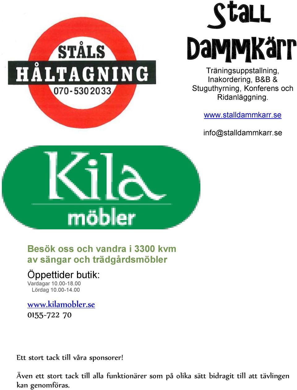 se Besök oss och vandra i 3300 kvm av sängar och trädgårdsmöbler Öppettider butik: Vardagar 10.00-18.