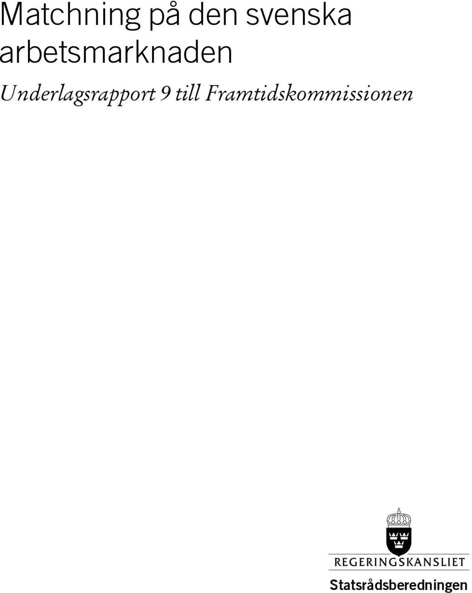 Underlagsrapport 9 till