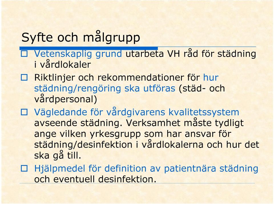 kvalitetssystem avseende städning.