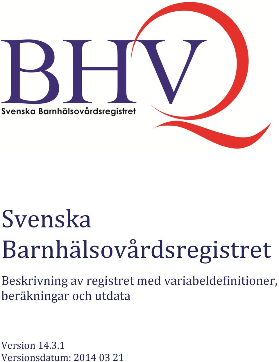variabeldefinitioner, beräkningar